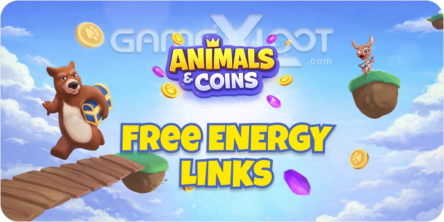 Animals and Coins - Free daily energy links on GameXLoot